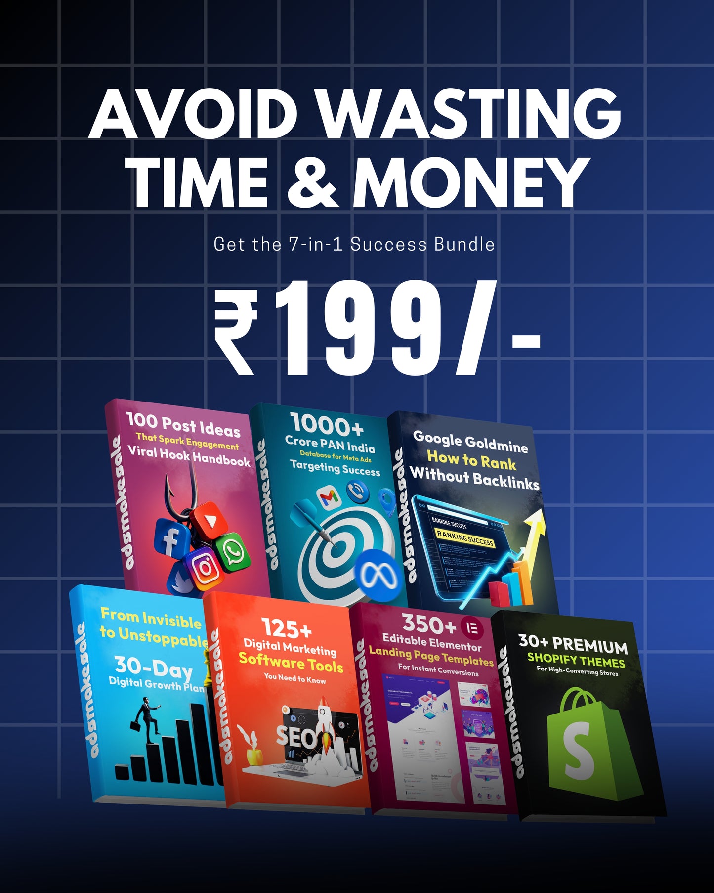 Avoid Spending Time and Money — Grab the 7-in-1 Success Bundle @ ₹199/-
