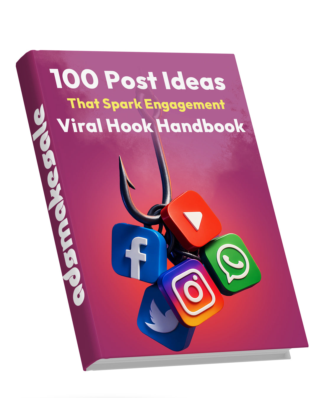 The Viral Hook Handbook: 100 Post Ideas That Spark Engagement