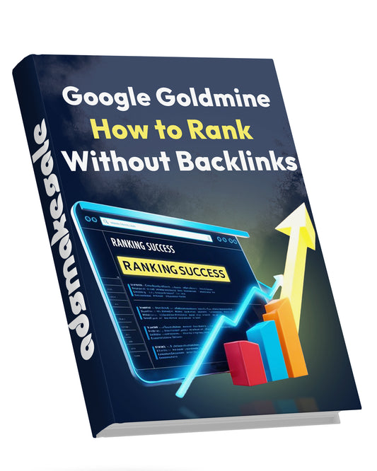 Google Goldmine: How to Rank Without Backlinks