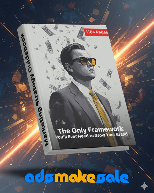 Marketing Strategy Guidebook — The Only Framework You’ll Ever Need to Grow Your Brand